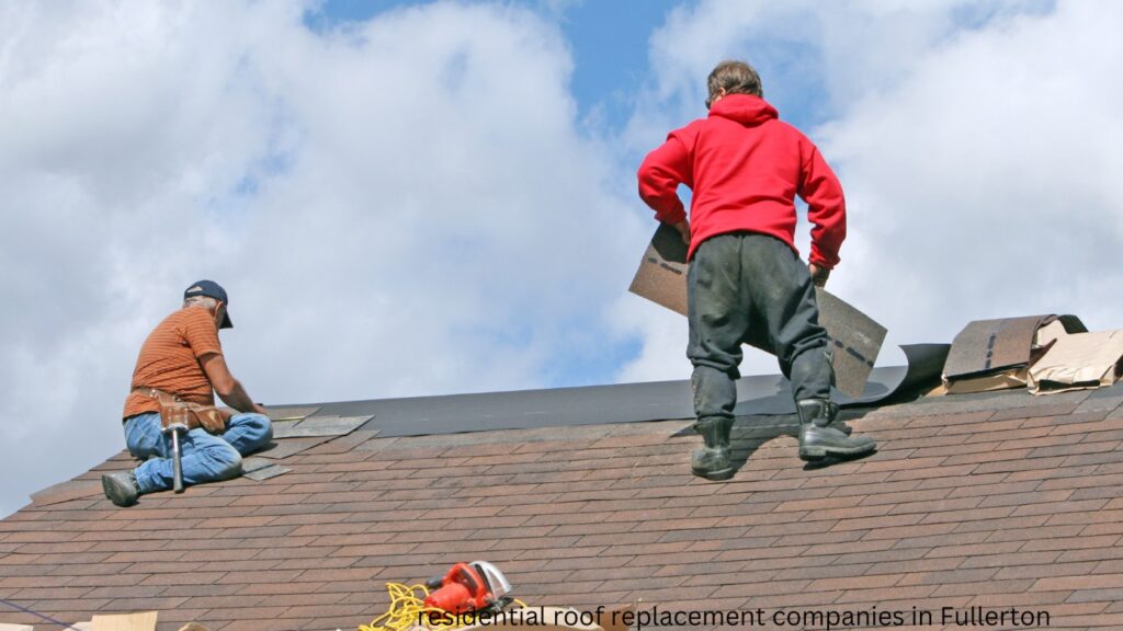 Make Informed Decisions: Important Questions for Residential Roof Replacement Companies in Fullerton